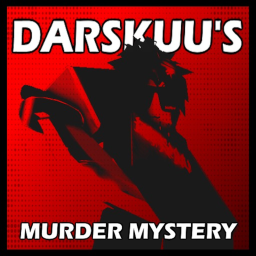 WIP | Darskuu's Murder Mystery 🔪