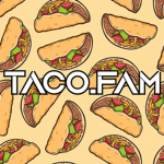 Taco.Fam