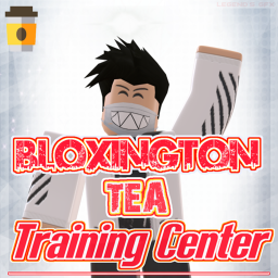 Bloxington Tea | Training Center