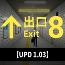 The Exit 8 for Roblox