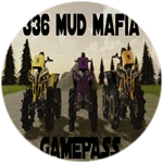 336 MUD MAFIA GAMEPASS