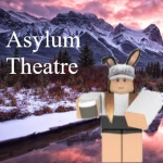 Asylum Theatre