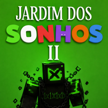 Jardim Dos Sonhos 2