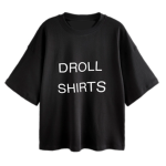 Droll-Shirts