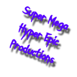 Super Mega Hyper Epic Productions