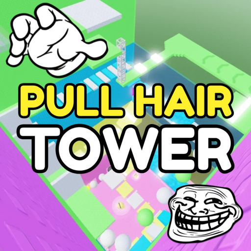 Pull Hair Tower