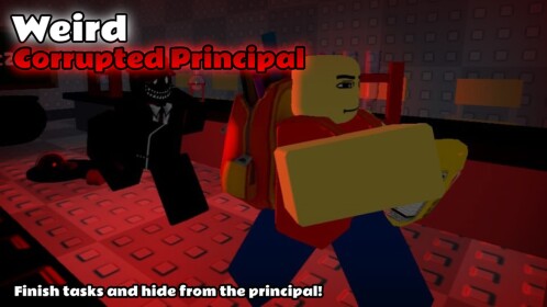 Weird Corrupted Principal [HOROR]