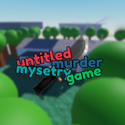 untitled murder mystery game (release)