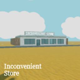 the Inconvenient Store - ALPHA