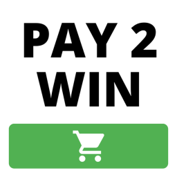 PAY 2 WIN 💰