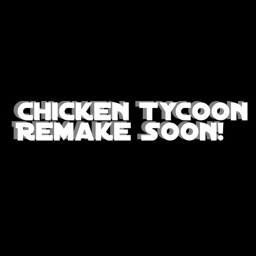 Chicken Tycoon