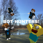 Bot hunters !