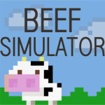 🐄Beef Simulator™ [WIP]