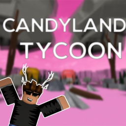 [BETA] CANDY LAND TYCOON!