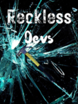 Reckless Devs
