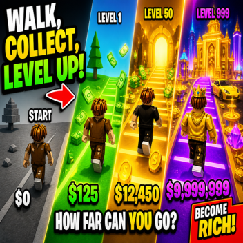 Walk to Riches 💸