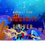 World // Zero Community Server