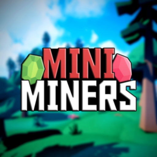 [🧨] Mini Miners