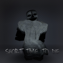 [NEW] Short Time To Die
