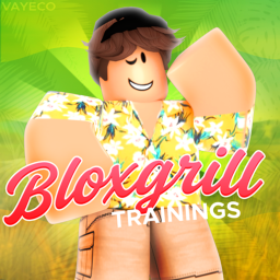 [TRAIN] Bloxgrill Training Center