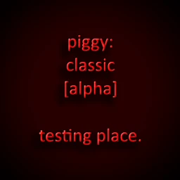 Piggy: Classic (Testing Place) icon