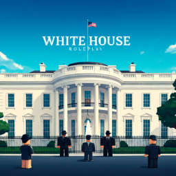 🏛️ White House Roleplay