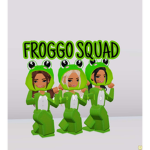 Froggo Friends And A Squad