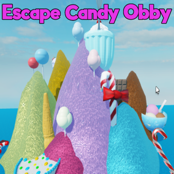 🍭Escape Candy Obby! (NEW)