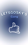 Letsgosky’s gang