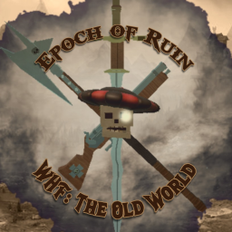 Epoch of Ruin [WHFRP]