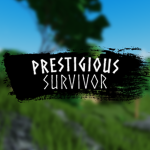 Prestigious Survivor