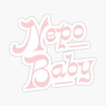 Nepo Babys