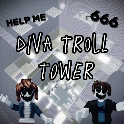 Diva Troll Tower