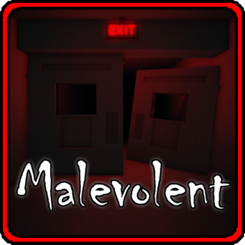 Malevolent