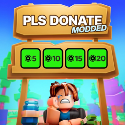 PLS DONATE MODDED! 💸