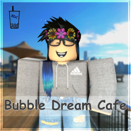 Bubble Dream Cafe
