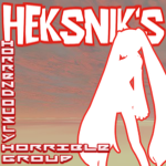 Heksnik's Horrendously Horrible Group