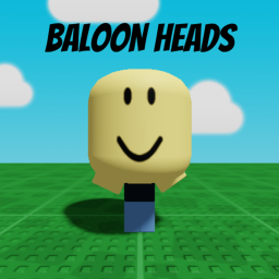 Baloon Heads