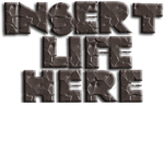 insert_life_here.inc