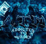 ATM | Addicted To Murder