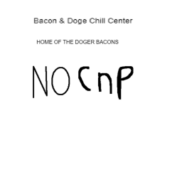 Bacon & Doge Chill Center