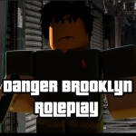 Danger Brooklyn Roleplay