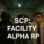 SCP: Facility Alpha Roleplay Community