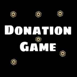 [🔊VOICE CHAT!🔊] Donation Game