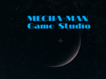 MECHA-MAN Game Studio