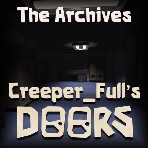 Creeper_Full's Doors 👁 (Archives) 
