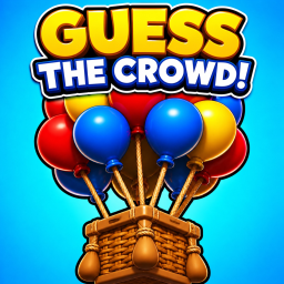 GUESS THE CROWD!
