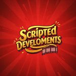 Scripted Developments
