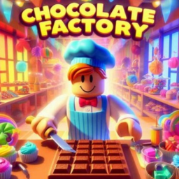 [UPDATE!] Chocolate Factory Tycoon!