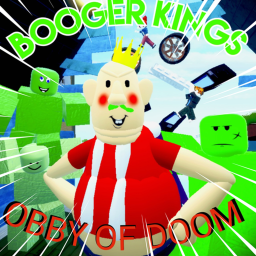 Booger Kings Obby of Doom